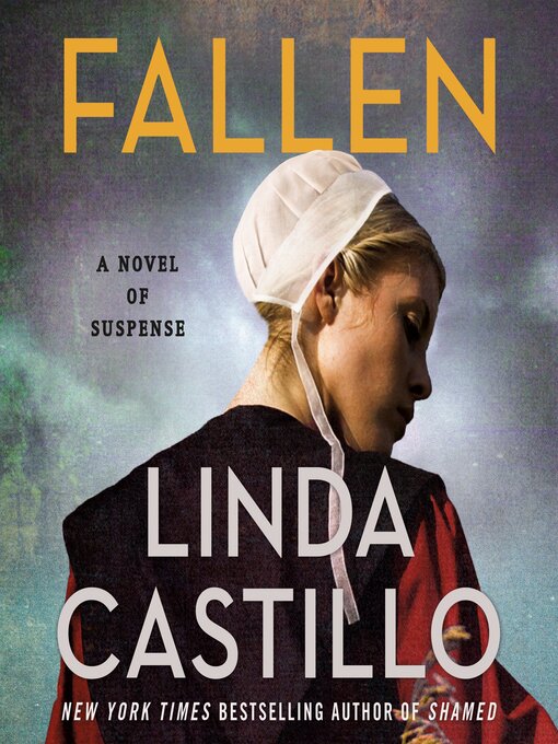 Title details for Fallen by Linda Castillo - Available